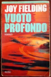 book cover of Vuoto profondo by Joy Fielding