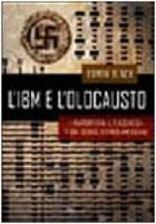 book cover of L'IBM e l'Olocausto by Edwin Black