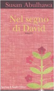 book cover of Nel segno di David by Susan Abulhawa