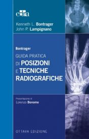 book cover of Bontrager. Guida pratica di posizioni e tecniche radiografiche by unknown author