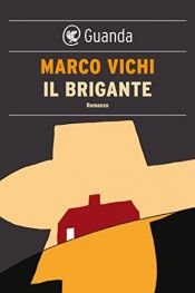 book cover of Il brigante by Marco Vichi