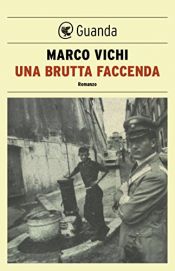book cover of Una brutta faccenda by Marco Vichi