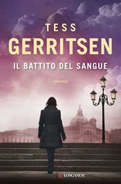 book cover of Il battito del sangue by Tess Gerritsen