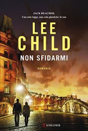 book cover of Non sfidarmi by Lee Child