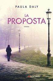 book cover of La proposta by Paula Daly