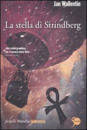 book cover of La stella di Strindberg by Jan Wallentin