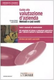 book cover of Guida alla valutazione d'azienda. Metodi e casi svolti. Con CD-ROM by Giorgio Pellati
