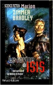 book cover of ℗Le ℗rovine di Isis by Marion Zimmer Bradley