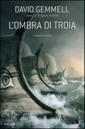 book cover of L' ombra di Troia by David Gemmell