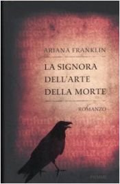 book cover of La signora dell'arte della morte by Ariana Franklin