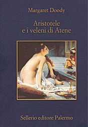 book cover of Aristotele e i veleni di Atene by Margaret Doody