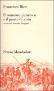 book cover of Il romanzo picaresco e il punto di vista by Francisco Rico