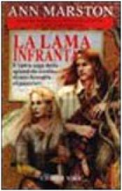 book cover of La lama infranta by Ann Marston