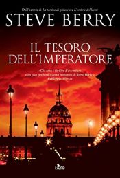 book cover of Il tesoro dell'imperatore: Un'avventura di Cotton Malone by Steve Berry