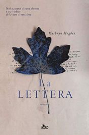 book cover of La lettera by Kathryn Hughes