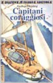 book cover of Capitani coraggiosi by Rudyard Kipling