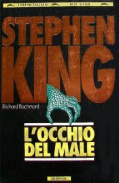 book cover of L'occhio del male by Jochen Stremmel|Katharina Pietsch|Nora Jensen|Stephen King