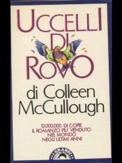 book cover of Uccelli di rovo by Colleen McCullough