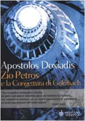 book cover of Zio Petros e la congettura di Goldbach by Apostolos Doxiadis