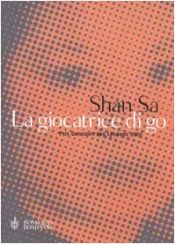 book cover of La giocatrice di go by Shan Sa