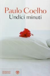 book cover of Undici minuti by Paulo Coelho