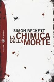 book cover of La chimica della morte by Simon Beckett