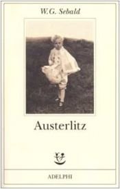 book cover of Austerlitz by Winfried Sebald