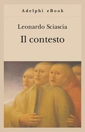 book cover of Il contesto by Leonardo Sciascia