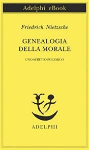 book cover of Genealogia della morale by Friedrich Nietzsche