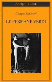 book cover of Le persiane verdi by Georges Simenon