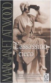 book cover of L'assassino cieco by Margaret Atwood