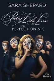 book cover of The perfectionists by Sara Shepard