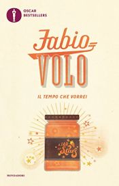 book cover of Il tempo che vorrei by Fabio Volo