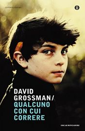 book cover of Qualcuno con cui correre by David Grossman