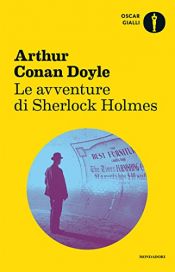 book cover of Le avventure di Sherlock Holmes by Arthur Conan Doyle