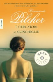 book cover of I cercatori di conchiglie by Rosamunde Pilcher