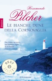 book cover of Le bianche dune della Cornovaglia by Rosamunde Pilcher