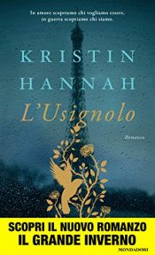 book cover of L'usignolo by Kristin Hannah
