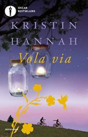 book cover of Vola via by Kristin Hannah