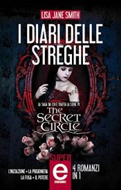 book cover of I diari delle streghe by Lisa Jane Smith