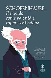 book cover of Il mondo come volontà e rappresentazione by Arthur Schopenhauer