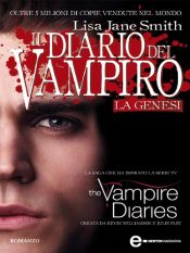 book cover of La genesi. Il diario del vampiro by L. J. Smith