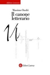 book cover of Il canone letterario by Massimo Onofri