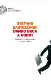 book cover of Dando buca a Godot by Stefano Bartezzaghi