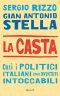 La casta: così i politici italiani sono diventati intoccabili