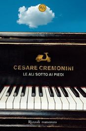book cover of Le ali sotto i piedi by Cesare Cremonini