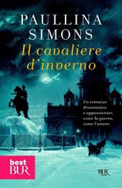 book cover of Il cavaliere d'inverno by Paullina Simons