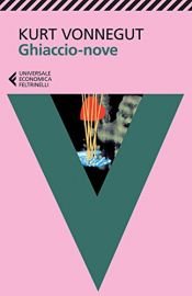 book cover of Ghiaccio-nove by Kurt Vonnegut