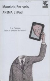 book cover of Anima e iPad by Maurizio Ferraris