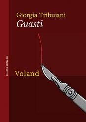 book cover of Guasti (Amazzoni) by Giorgia Tribuiani